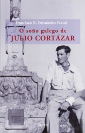 O Soño Galego De Julio Cortázar