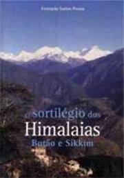 O Sortilégio dos Himalaias