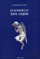 O Sossego dos Anjos