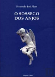 O Sossego dos Anjos