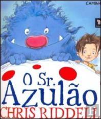 O Sr. Azulão