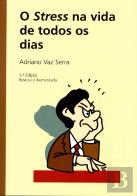 O Stress na Vida de Todos os Dias