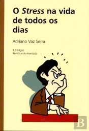 O Stress na Vida de Todos os Dias