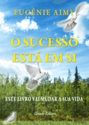 O Sucesso Está em Si 