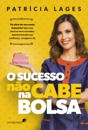 O Sucesso Não Cabe Na Bolsa