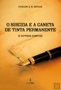 Bertrand.pt - O Suicida e a Caneta de Tinta Permanente