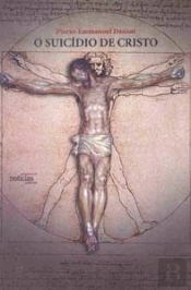 O Suicídio de Cristo