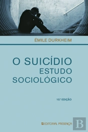 O Suicídio - Estudo Sociologico