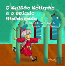 O Sultão Solimão e o Criado Maldonado