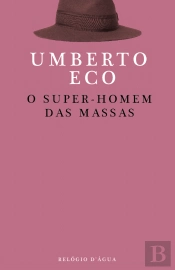 O Super-Homem das Massas 