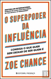 O Superpoder da Influência