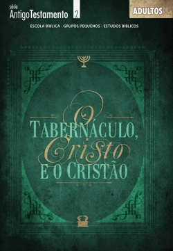 Bertrand.pt - O Tabernáculo | Aluno