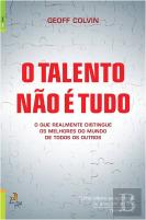 O Talento Não é Tudo