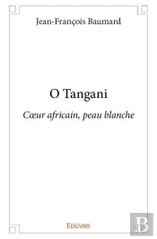 O Tangani - Coeur Africain, Peau Blanche