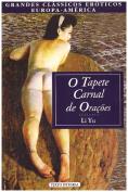 O Tapete Carnal de Orações