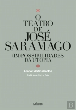 Bertrand.pt - O Teatro de José Saramago