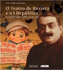 O Teatro de Revista e a 1ª República