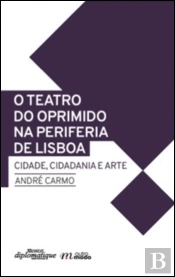 O Teatro do Oprimido na Periferia de Lisboa