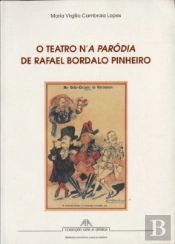 O Teatro N' A Paródia de Rafael Bordalo Pinheiro