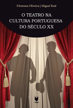 Bertrand.pt - O Teatro na Cultura Portuguesa do Século XX