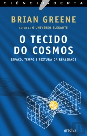 O Tecido do Cosmos