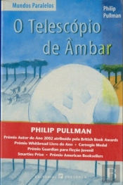 O Telescópio de Âmbar