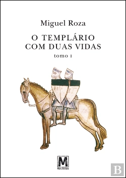 Bertrand.pt - O Templário Com Duas Vidas