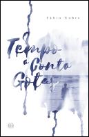 O Tempo a Conta Gotas