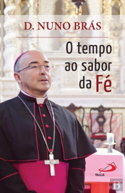 Bertrand.pt - O Tempo ao Sabor da Fé