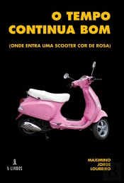 O Tempo Continua Bom