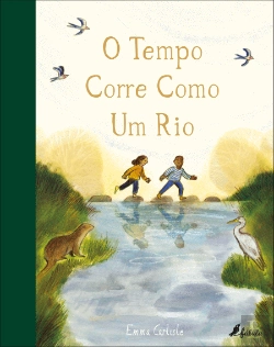 Bertrand.pt - O Tempo Corre como um Rio