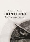 O Tempo da Poesia