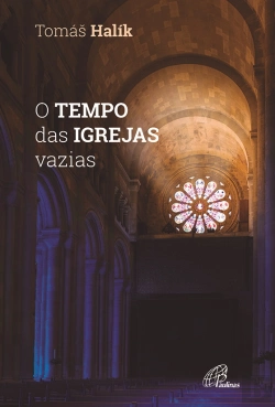 Bertrand.pt - O Tempo das Igrejas Vazias