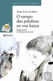 O Tempo Das Palabras En Voz Baixa
