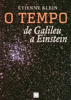 Bertrand.pt - O Tempo de Galileu a Einstein