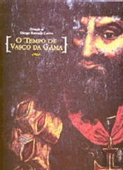O Tempo de Vasco da Gama