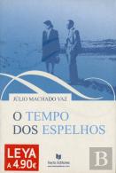 O Tempo dos Espelhos