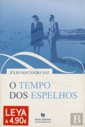 O Tempo dos Espelhos