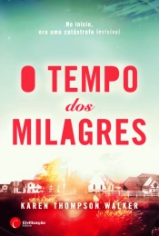 O Tempo dos Milagres