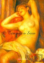 O Tempo e o Sexo