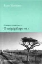 O Tempo e o Vento - Parte III - O Aruqipélago - Volume 1