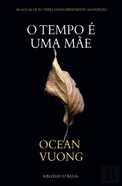 O Tempo é Uma Mãe