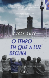 O Tempo em Que a Luz Declina