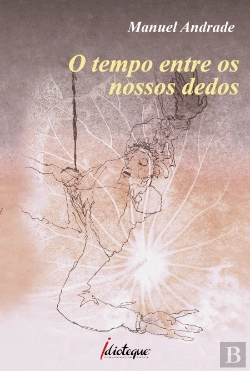 Bertrand.pt - O Tempo Entre os Nossos Dedos