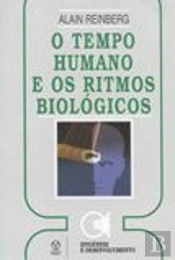 O Tempo Humano e os Ritmos Biológicos