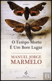 O Tempo Morto é um Bom Lugar