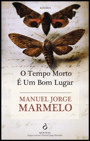 O Tempo Morto é um Bom Lugar
