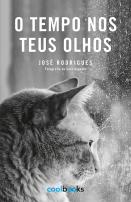 O tempo nos teus olhos