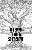 O Tempo Também se Escreve