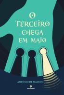 O Terceiro Chega em Maio